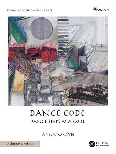 Бумажная книга «Dance Code: Dance Steps As A Code», автор Анна Урсын - фото №1