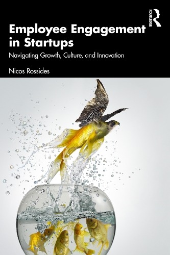 Паперова книга «Employee Engagement in Startups: Navigating Growth, Culture, and Innovation», автор Нікос Россідес - фото №1