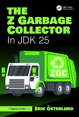 Паперова книга «The Z Garbage Collector: In JDK 25», автор Ерік Естерлунд - фото №1