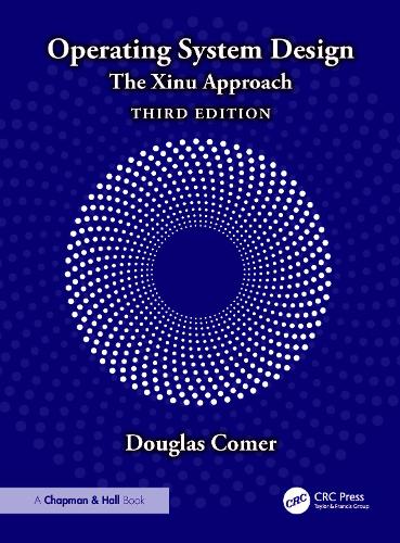 Паперова книга «Operating System Design: The Xinu Approach», автор Дуглас Комер - фото №1