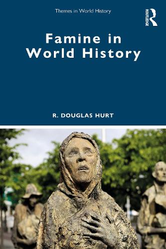 Paper book «Famine in World History», author R. Douglas Hurt - фото №1