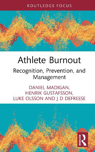 Паперова книга «Athlete Burnout: Recognition, Prevention, and Management», автор Хенрік Густафссон - фото №1