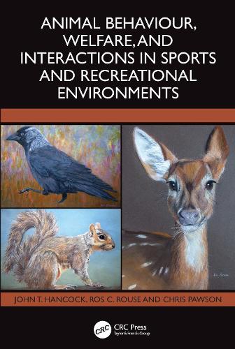 Paper book «Animal Behaviour, Welfare, and Interactions in Sports and Recreational Environments», authors John T. Hancock, Ros C. Rouse - фото №1
