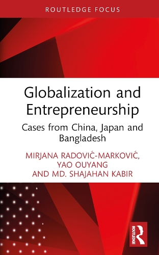 Паперова книга «Globalization and Entrepreneurship: Cases from China, Japan and Bangladesh», автор Мір'яна Радович-Маркович - фото №1
