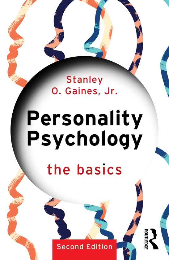 Паперова книга «Personality Psychology: The Basics», автор Стенлі О. Ґейнс-молодший - фото №1