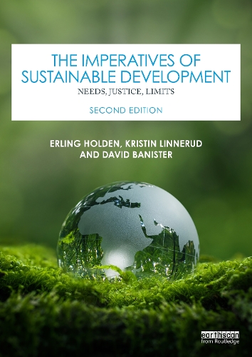 Паперова книга «The Imperatives of Sustainable Development: Needs, Justice, Limits», авторів Девід Баністер, Ерлінг Холден, Крістін Ліннеруд - фото №1