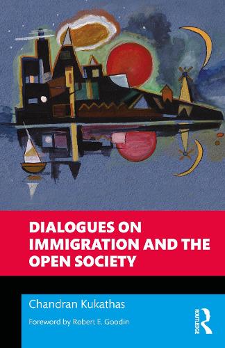 Бумажная книга «Dialogues on Immigration and the Open Society», автор Чандран Кукатас - фото №1