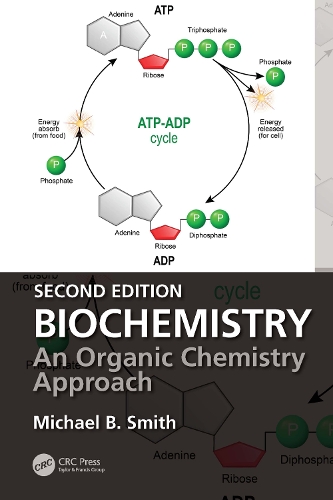 Паперова книга «Biochemistry: An Organic Chemistry Approach», автор Майкл Б. Сміт - фото №1