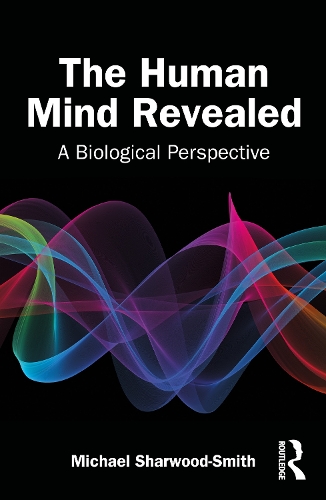 Бумажная книга «The Human Mind Revealed: A Biological Perspective», автор Майкл Шарвуд Смит - фото №1