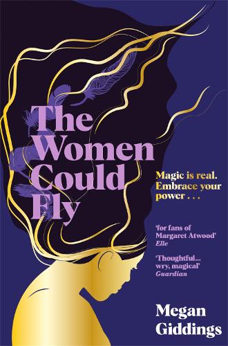 [object Object] «The Women Could Fly», автор Меган Гіддінгс - фото №1