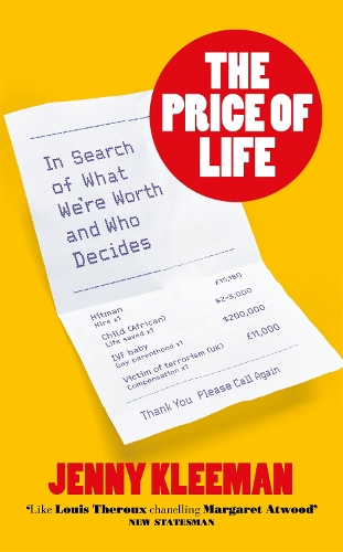 Бумажная книга «The Price of Life: In Search of What We're Worth and Who Decides» - фото №1