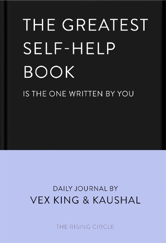 [object Object] «The Greatest Self-Help Book (is the one written by you): A Daily Journal for Gratitude, Happiness, Reflection and Self-Love», авторов Каушал, Векс Кинг - фото №1