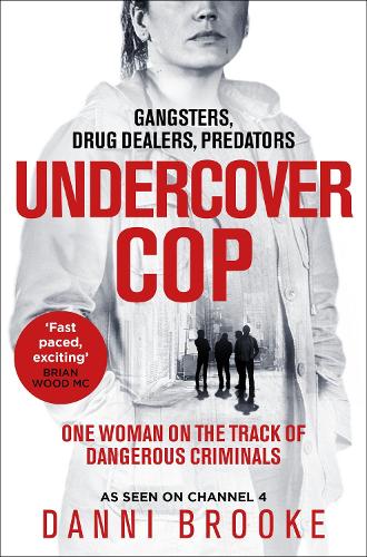 Бумажная книга «Undercover Copper: One Woman on the Track of Dangerous Criminals» - фото №1