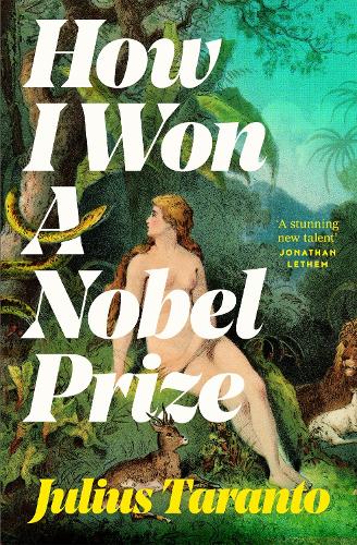 Бумажная книга «How I Won A Nobel Prize», автор Джулиус Таранто - фото №1