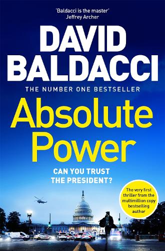 Бумажная книга «Absolute Power: The very first iconic thriller from the number one bestseller» - фото №1