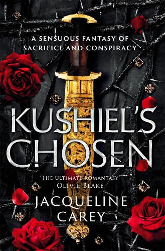 Бумажная книга «Kushiel's Chosen: a Fantasy Romance Full of Intrigue and Betrayal», автор Жаклин Кери - фото №1