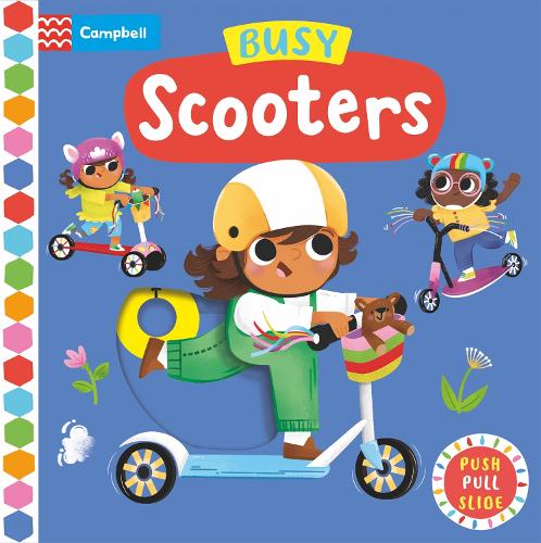Паперова книга «Busy Scooters», автор Campbell Books - фото №1