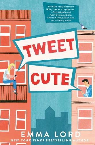 Бумажная книга «Tweet Cute: An Enemies to Lovers YA Rom-Com for Fans of Gossip Girl», автор Эмма Лорд - фото №1