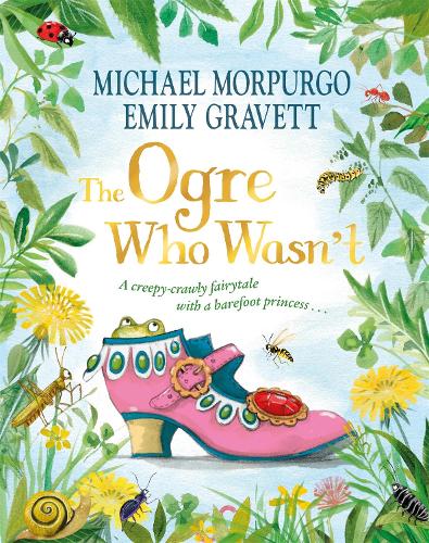 Бумажная книга «The Ogre Who Wasn't: A wild and funny fairy tale from the bestselling duo» - фото №1