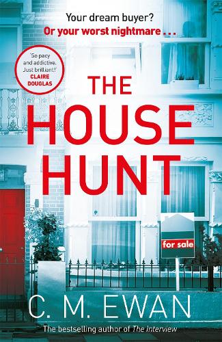 Бумажная книга «The House Hunt: A heart-pounding thriller that will keep you turning the pages from the acclaimed author of The Interview», автор К. М. Юэн - фото №1
