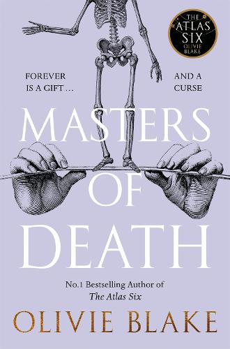 Бумажная книга «Masters of Death: A witty, spellbinding fantasy from the author of The Atlas Six», автор Оливи Блэйк - фото №1