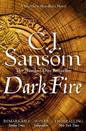 Паперова книга «Dark Fire: A Compulsive Thriller of Treason and Deceit from the Bestselling Historical Series», автор К. Дж. Сенсом - фото №1