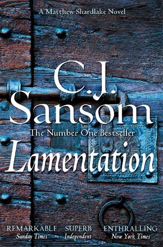 Паперова книга «Lamentation: A Breathtaking Conspiracy Thriller from the Bestselling Historical Series», автор К. Дж. Сенсом - фото №1