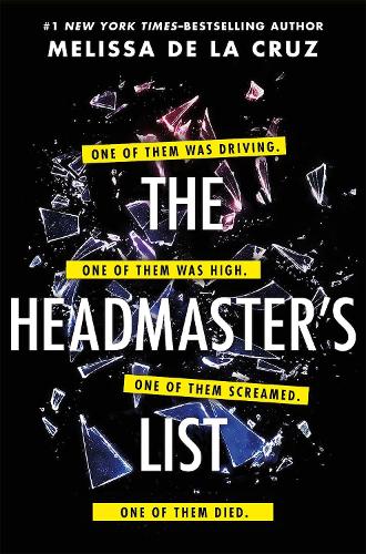 [object Object] «The Headmaster's List: The twisty, gripping thriller you won't want to put down!», автор Мелисса де ла Круз - фото №1