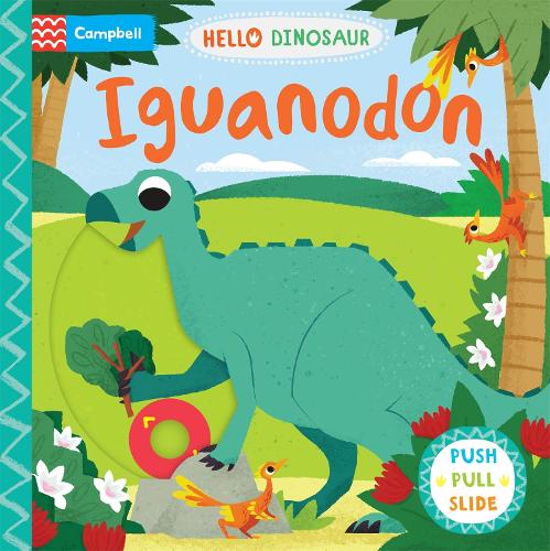 [object Object] «Iguanodon: A Push Pull Slide Dinosaur Book», автор Campbell Books - фото №1