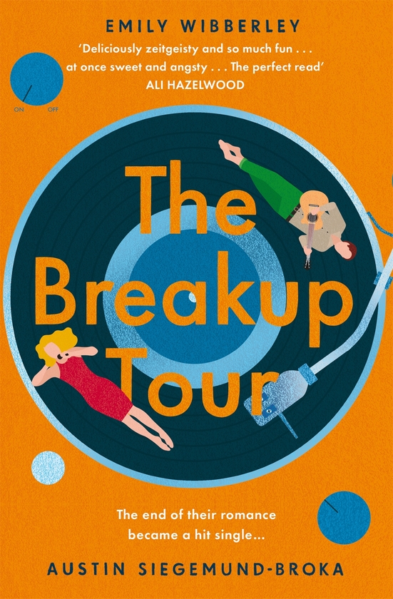Бумажная книга «The Breakup Tour», авторов Остин Зигмунд-Брока, Эмили Уибберли - фото №1