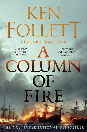 Бумажная книга «A Column of Fire», автор Кен Фоллетт - фото №1