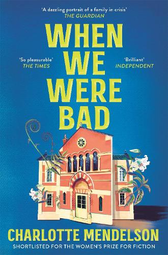 Бумажная книга «When We Were Bad», автор Шарлотта Мендельсон - фото №1