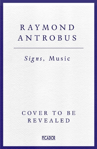 Бумажная книга «Signs, Music», автор Раймонд Антробус - фото №1