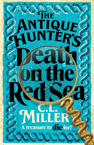 Бумажная книга «The Antique Hunter's: Death on the Red Sea», автор К. Л. Миллер - фото №1