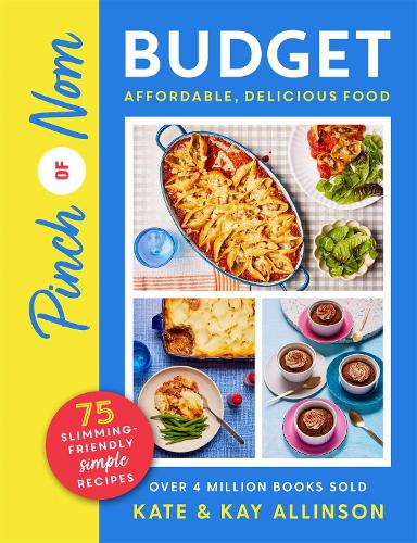 Паперова книга «Pinch of Nom Budget: Affordable, Delicious Food», авторів Кейт Аллінсон, Кей Аллінсон - фото №1
