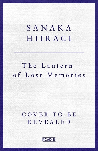 Бумажная книга «The Lantern of Lost Memories», автор Санака Хиираги - фото №1