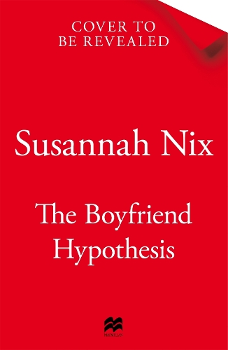 Бумажная книга «The Boyfriend Hypothesis», автор Сюзанна Никс - фото №1