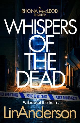 Бумажная книга «Whispers of the Dead: A Thrilling Scottish Crime Novel That You Won't Be Able to Put Down», автор Лин Андерсон - фото №1