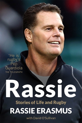 Паперова книга «Rassie: Stories of Life and Rugby», автор Рассі Еразмус - фото №1