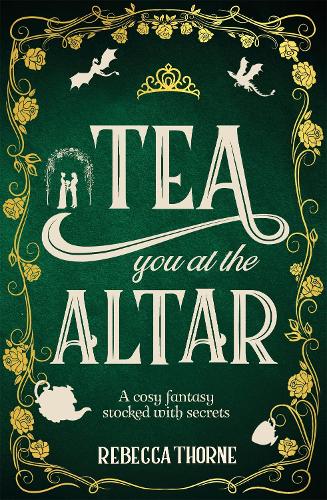 Паперова книга «Tea You at the Altar», автор Ребекка Торн - фото №1