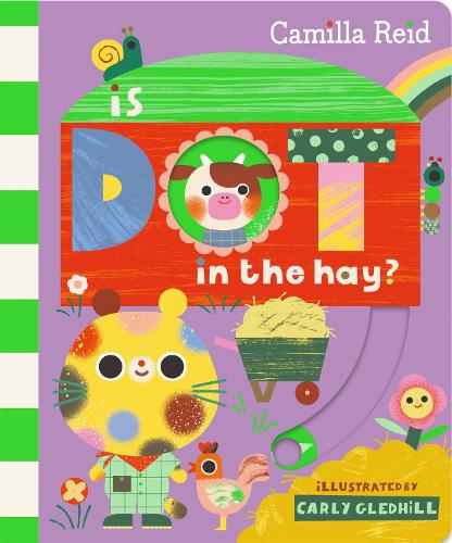 Бумажная книга «Is Dot in the Hay?», автор Камилла Рейд - фото №1