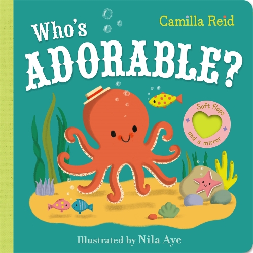 Бумажная книга «Who's Adorable? (Soft Flaps 9)», автор Камилла Рейд - фото №1