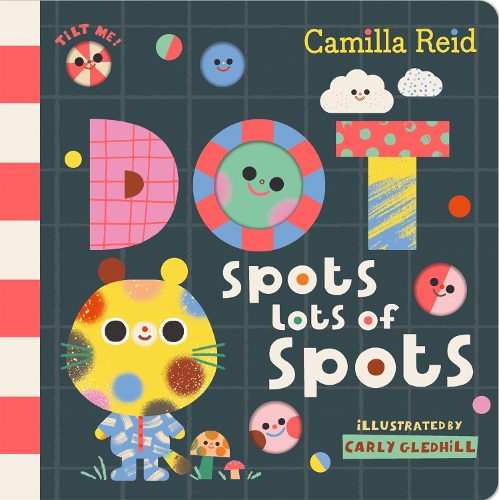 Паперова книга «Dot Spots Lots of Spots», автор Камілла Рейд - фото №1