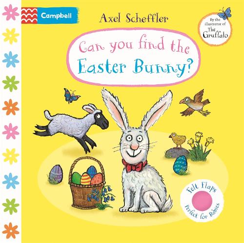 Паперова книга «Can You Find The Easter Bunny?: A Felt Flaps Book - the perfect Easter gift for babies!», автор Campbell Books - фото №1