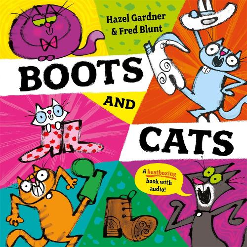 Бумажная книга «Boots and Cats: A beatboxing book with audio», автор Хейзел Гарднер - фото №1