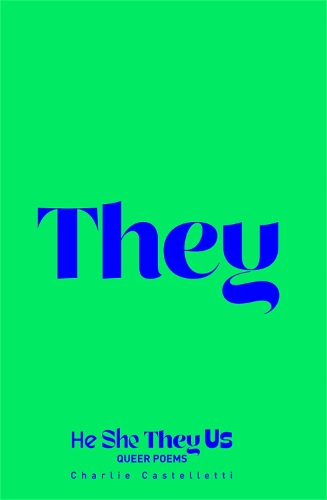 Паперова книга «He, She, They, Us: An Anthology of Queer Poems», автор Чарлі Кастеллетті - фото №1