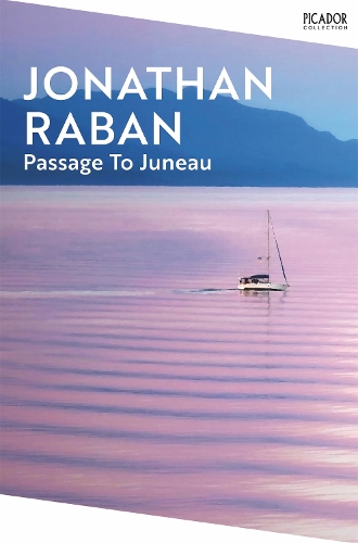 Бумажная книга «Passage To Juneau», автор Джонатан Рабан - фото №1