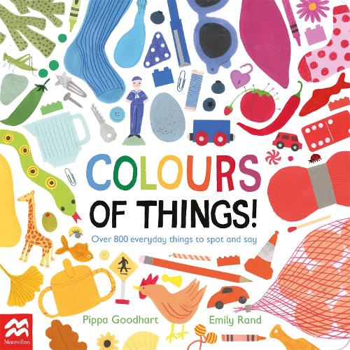 Паперова книга «Colours of Things!: Over 800 everyday things to spot and say», автор Піппа Гудхарт - фото №1