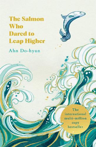 Бумажная книга «The Salmon Who Dared to Leap Higher: The Korean Multi-Million Copy Bestseller» - фото №1