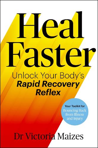 Бумажная книга «Heal Faster: Unlock Your Body's Rapid Recovery Reflex», автор Виктория Мейзес - фото №1